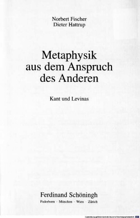 Metaphysik aus dem Anspruch des Anderen : Kant und Levinas