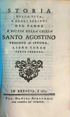 Storia Della Vita, E Degli Scritti Del Padre E Dottor Della Chiesa Santo Agostino Vescovo D'Ippona, 3,2