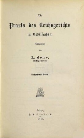 Praxis des Reichsgerichts in Civilsachen, 16. 1894