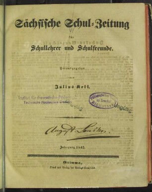 1845: Sächsische Schul-Zeitung für Schullehrer und Schulfreunde