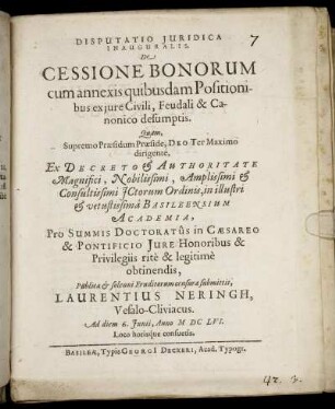 Disputatio Iuridica Inauguralis De Cessione Bonorum : cum annexis quibusdam Positionibus ex iure Civili, Feudali & Canonico desumptis
