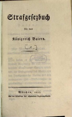 Strafgesezbuch für das Königreich Baiern. [1], [Text]