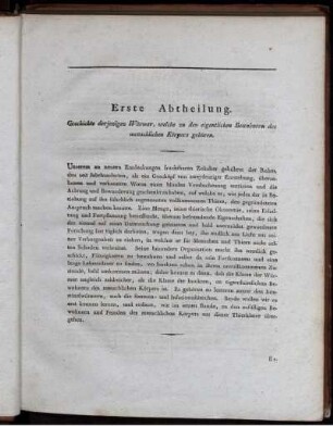 Erste Abtheilung. Geschichte derjenigen Würmer, welche zu den eigentlichen Bewohnern des menschlichen Körpers gehören