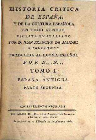 Historia critica de España, y de la cultura Española en todo genero. [3], España antigua. Parte 2