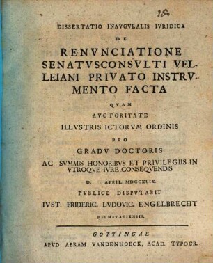 Diss. inaug. iur. de renunciatione senatusconsulti Velleiani privato instrumento facta