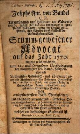 Der stumm gewesene Advocat : auf d. Jahr .... 1770