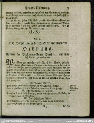 No. 3. E. E. Hochw. Raths der Stadt Leipzig erneuerte Ordnung, Wegen der Schlangen-Feuer-Spritzen, wie man sich damit zu verhalten