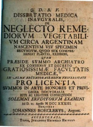 Diss. med. inaug. de neglecto remediorum vegetabilium circa Argentinam nascentium usu specimen secundum, quod sex comprehendit plantas