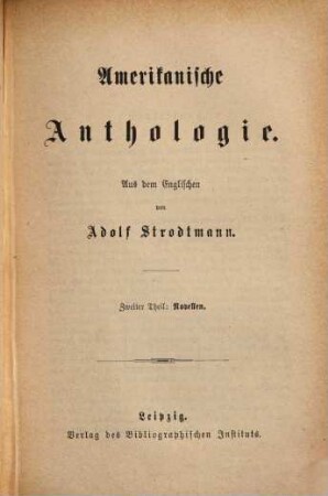 Amerikanische Anthologie. 2, Novellen