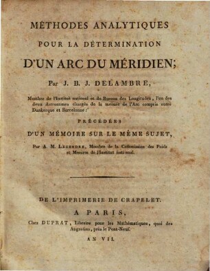 Méthodes Analytiques Pour La Détermination D'Un Arc Du Méridien