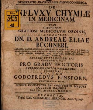 Dissertatio Inauguralis Chymico-Medica De Influxu Chymiae In Medicinam