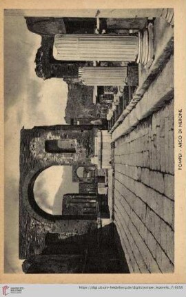 Pompei – Arco di Nerone – Arc de Néron ou de Germanicus. – Arc of Nero or of Germanicus. – Bogen des Nero oder des Germanicus.