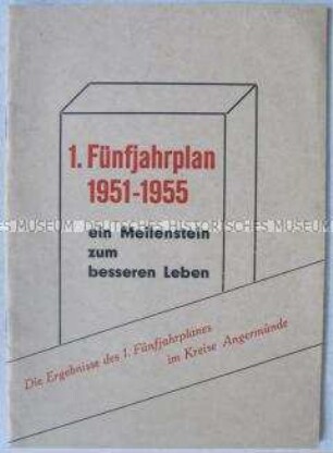 Dokumentation der Ergebnisse des 1. Fünfjahrplans im Kreis Angermünde