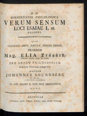 Dissertatio Philologica Verum Sensum Loci Esaiae I, 18. Exhibens
