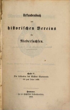 Marienroder Urkundenbuch : Vierte Abtheilung des Calenberger Urkundenbuchs von Wilhelm von Hodenberg in Celle