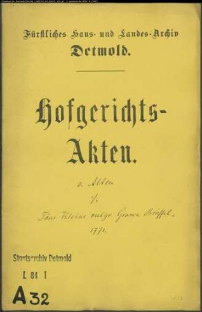 von Alten, Hauptmann zu Ullenhausen gegen Töns Kleine vulgo Großen Bröffeln
