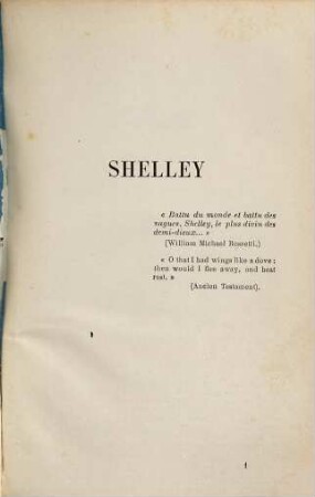 La renaissance de la poésie anglaise 1798 - 1889 : Shelley. - Wordsworth. - Coleridge. - Tennyson. - Robert Browning. - Walt Whitman