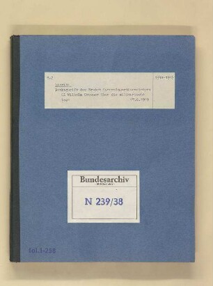 Von der Generalverwaltung des preußischen Königshauses veranlaßte Materialzusammenstellung zur Abdankung Kaiser Wilhelms II.: Bd. 2