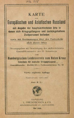 Karte des Russischen Reiches mit Angabe der hauptsächlichsten Orte, in denen sich Kriegs- und Zivilgefangene befinden