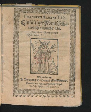 Francisci Albani T.D. Einfältiger RömischCatholischer Münchs-Esel