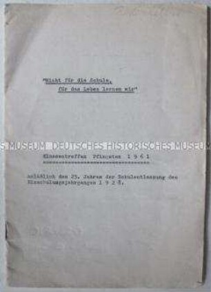 Begleitheft zu einem Klassentreffen 1961 - Personenkonvolut