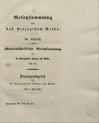 410. Staatsgrundgesetz für die Herzogthümer Coburg und Gotha; vom 3. Mai 1852.