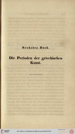 Sechstes Buch: Die Perioden der griechischen Kunst