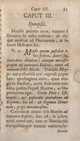 Caput III. Synopsis. Moyses pascens oves, vocatur `Domino in rabo ardente, ab eóque mittitur ad Pharaonem, ut liberet Hebraeos &c.