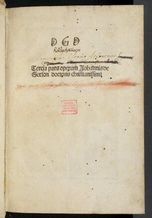 3: Tercia pars operum Johannis de Gerson doctoris christianissimi
