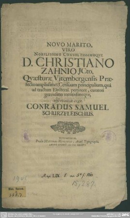 Novo marito, viro nobilissimo ... Christiano Zahnio Icto, Quaesturae Vitembergensis Praefecto