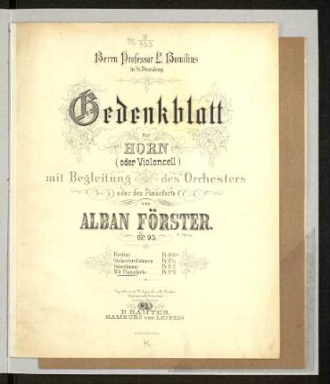 Gedenkblatt für Horn (oder Violoncell) mit Begl. des Orch. oder des Pfte. : op. 93