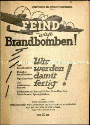 Schrift über den Umgang mit feindlichen Brandbomben im Zweiten Weltkrieg