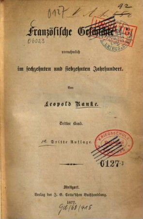 Französische Geschichte : vornehmlich im sechzehnten und siebzehnten Jahrhundert, 3
