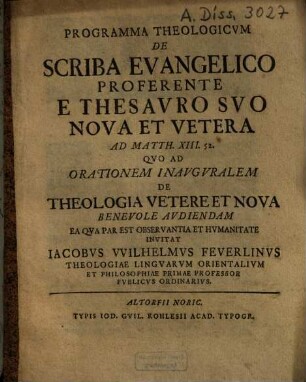 Programma Theologicvm De Scriba Evangelico Proferente E Thesavro Svo Nova Et Vetera Ad Matth. XIII. 52.