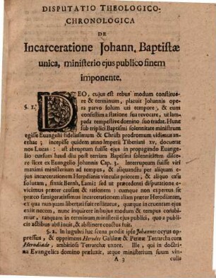 Disp. ... de Johannis Baptistae incarceratione unica, ministerio eius publico finem imponente
