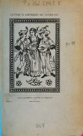 Lettere di cortigiane del secolo XVI