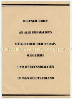 Offener Brief ehemaliger NSDAP-Mitglieder, Offiziere und Berufssoldaten in der DDR auf 2. NDPD-Parteitag in Leipzig an dieselben in der Bundesrepublik für Zustimmung zum Atomwaffenverbot