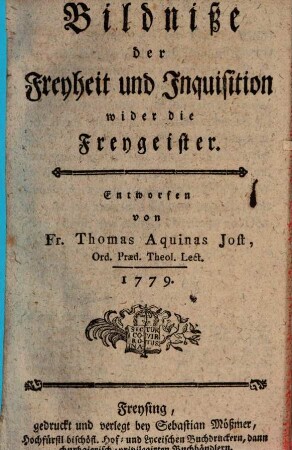 Bildnisse der Freyheit und Inquisition wider die Freygeister