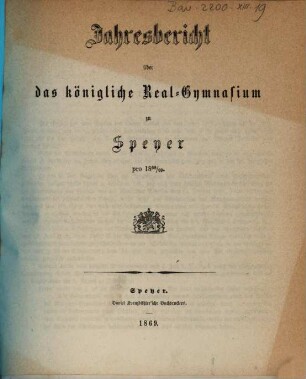 Jahresbericht über das Königlich-Bayerische Realgymnasium : für ... 1868/69