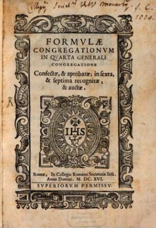 Formvlae Congregationvm In Qvarta Generali Congregatione Confectae, & approbatae