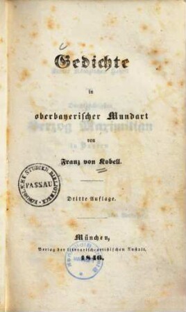 Gedichte in hochdeutscher, pfälzischer und oberbayerischer Mundart. 1, Gedichte in hochdeutscher und pfälzischer Mundart