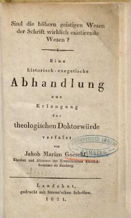 Sind die höhern geistigen Wesen der Schrift wirklich existirende Wesen?
