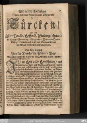 Das Erste Capitel. Von des Türckischen Käysers Titul. Wann der Türckische Käyser an den Römischen Käyser schreibet/ gebrauchet er sich dieses Tituls: