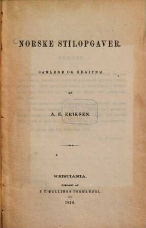 Norske Stilopgaver : Samlede og udgivne af A. E. Eriksen
