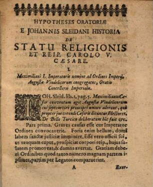 Hypotheses oratoriae ad J. Sleidani de statu religionis et reipublicae historiam ... contextae