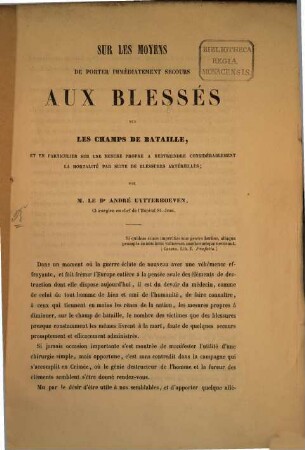 Sur les moyens de porter immédiatement secours aux blessés sur les champs de bateille
