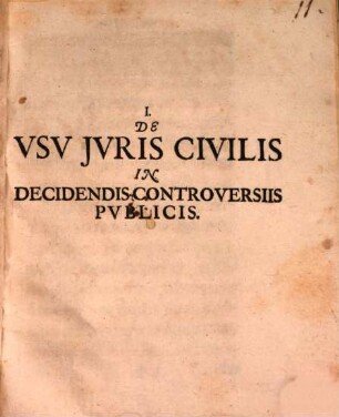 Paraenesis de coniungendis privati et publici iuris studiis, duabus orationibus comprehensa