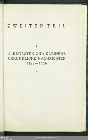 A. Regesten Und Kleinere Urkundliche Nachrichten 1122-1626