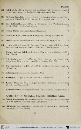 Arbeiten in Metall, Silber, Bronze usw. (Nr. 355-370)