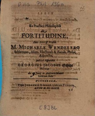 Ex Practicâ Philosophiâ de Fortitudine